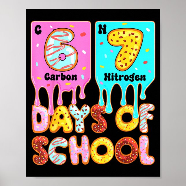 Poster Funny 67 Days Of School Meme Periodic Table Drip G (Frente)