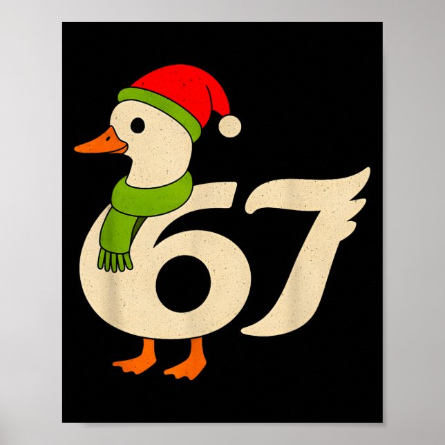 Poster Funny 67 Ganso Natal 6 7 Meme Pato Chapéu de Papai (Frente)