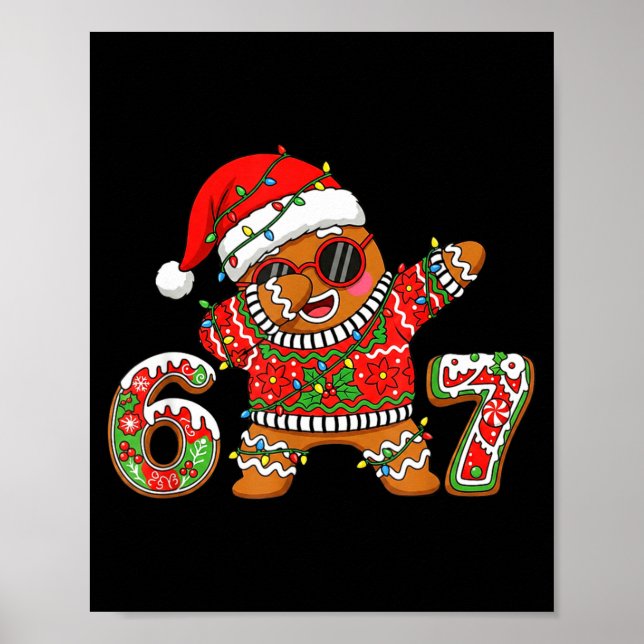 Poster Funny 67 Gingerbread Six Seven Ice Cream Drip Chri (Frente)
