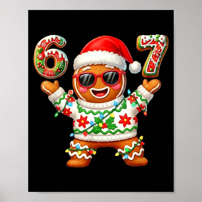Poster Funny 67 Gingerbread Six Seven Ice Cream Drip Chri (Frente)
