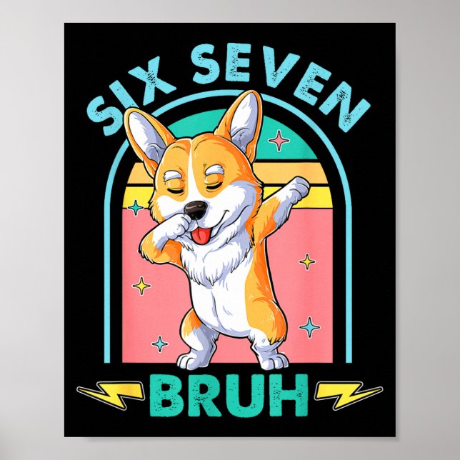 Poster Funny 67 Meme Dog Six Seven Bruh Kids Boys Tee  (Frente)