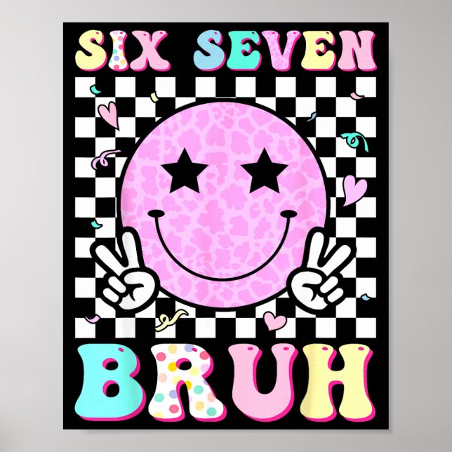 Poster Funny 67 Meme Happy Face 6-7 Boys Kids Teens Six S (Frente)