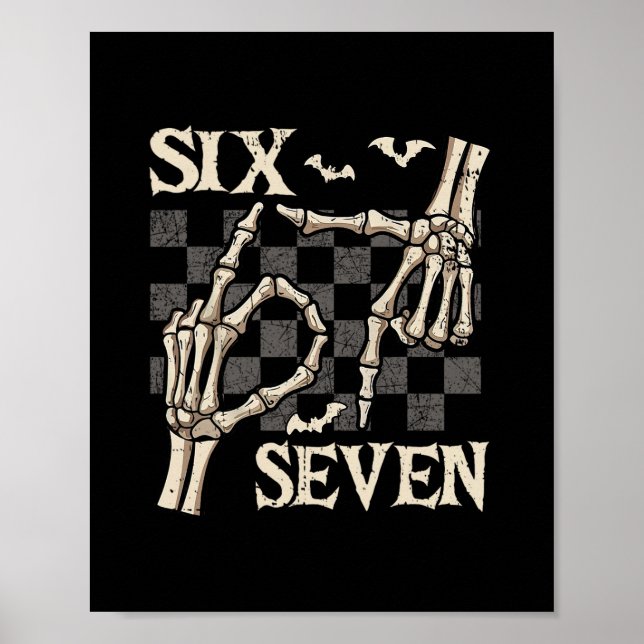 Poster Funny 67 Meme Skeleton Hand 6 7 Halloween Shirts S (Frente)