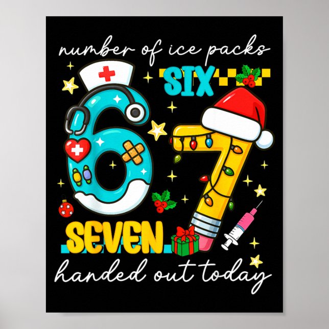 Poster Funny 67 School Nurse Christmas Six Seven School N (Frente)