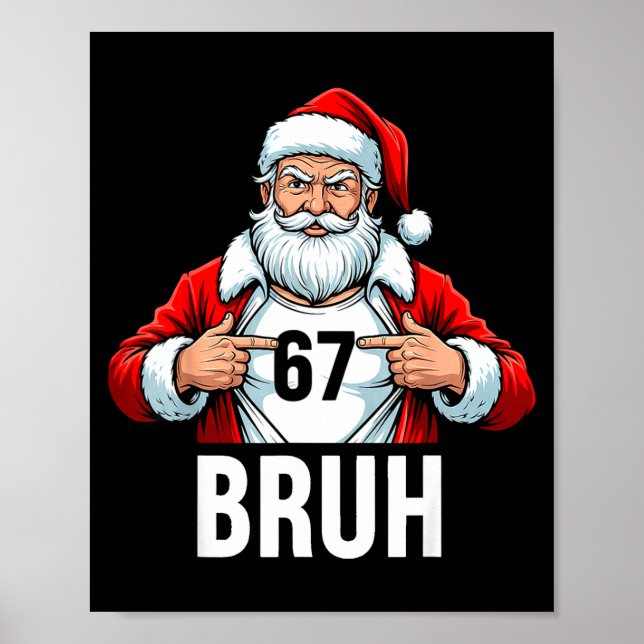 Poster Funny 67 Six Seven Bruh Meme Christmas Santa Men W (Frente)