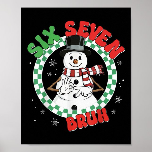 Poster Funny 67 Six Seven Christmas Bruh Snowman Kids Boy (Frente)
