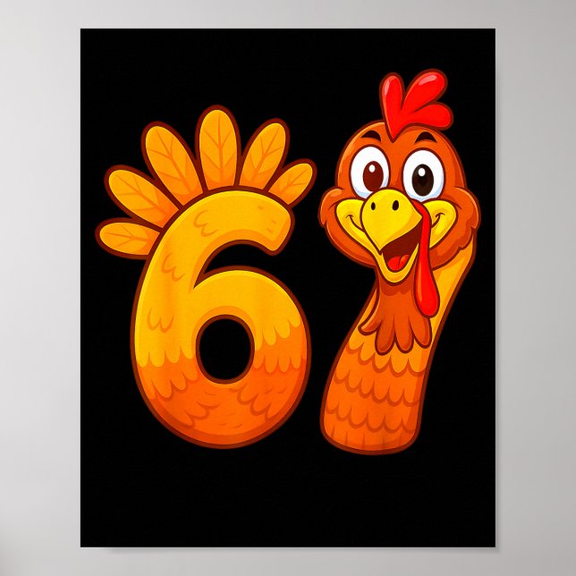 Poster Funny 67 Thanksgiving Meme Turkey Six Seven Costum (Frente)