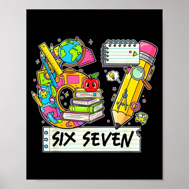 Poster Funny 67th Day Of School, Vibes Funny Six Seven 67 (Frente)
