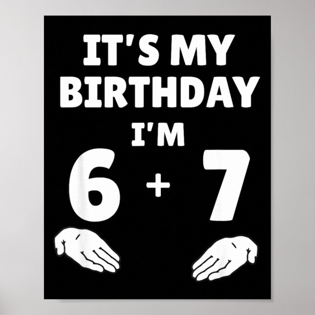 Poster Funny 6 7 13th Birthday - 13th Birthday Six Seven  (Frente)