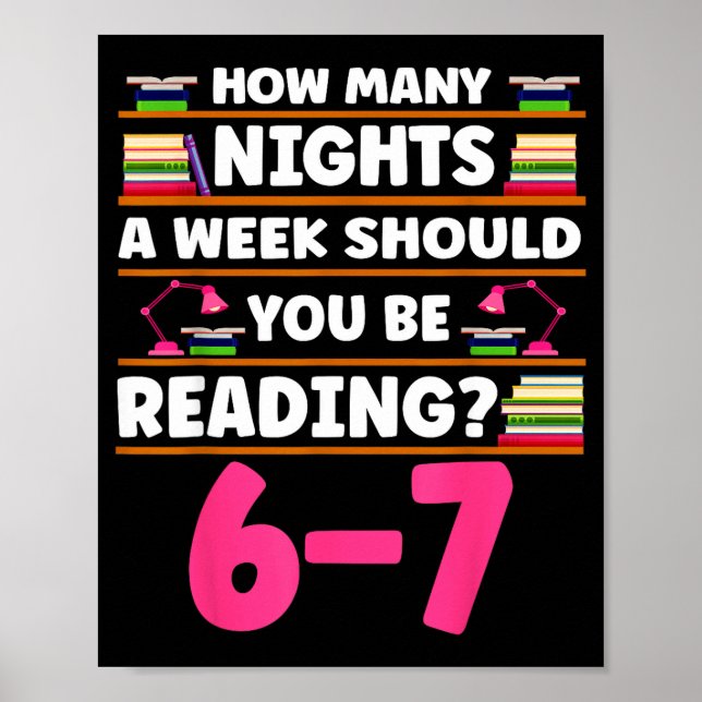 Poster Funny 6 7 Meme Book Lover Teachers Bookish Men Wom (Frente)