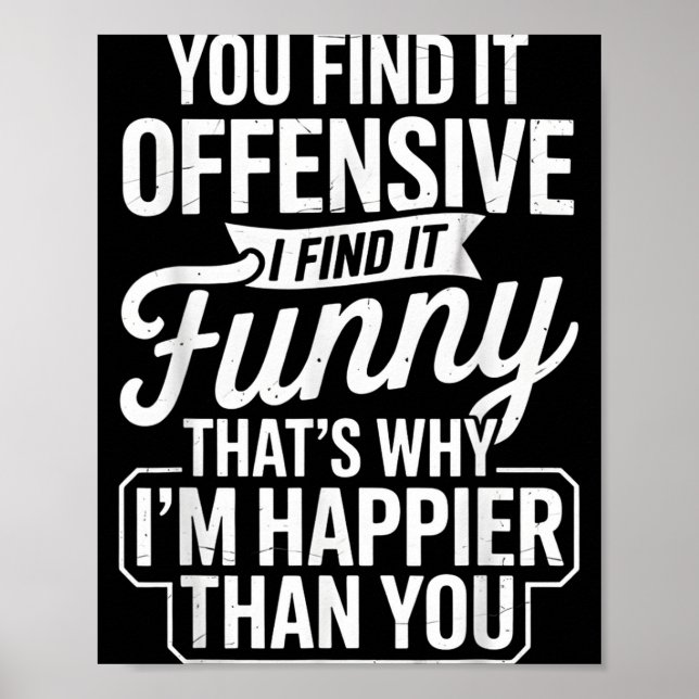 Poster Funny Adult Humor Sarcastic Offensive Happy Funny  (Frente)