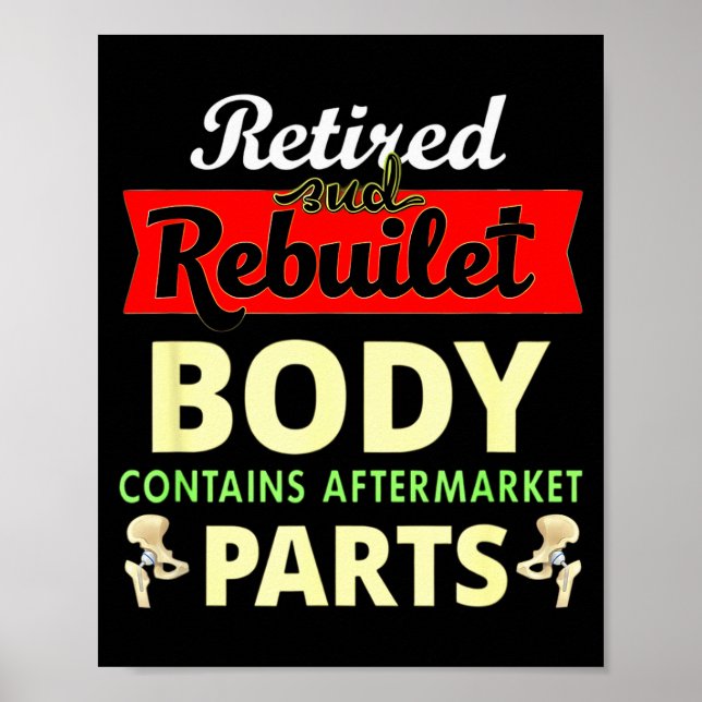 Poster Funny After Hip Surgery Recovery Bionic Hip Replac (Frente)