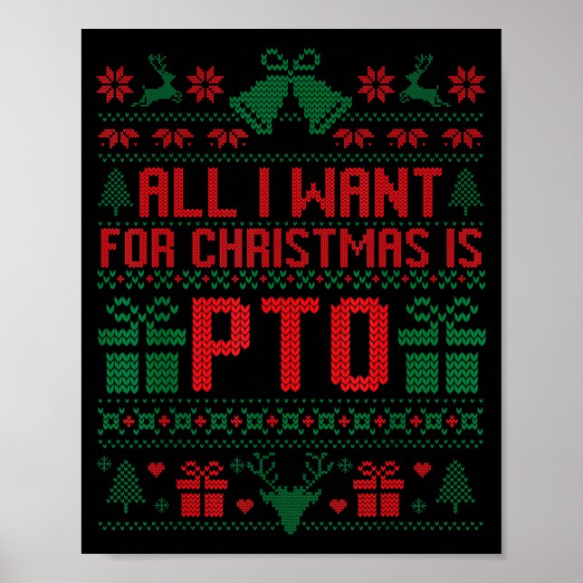Poster Funny All I Want For Christmas Is Pto Matching Ugl (Frente)