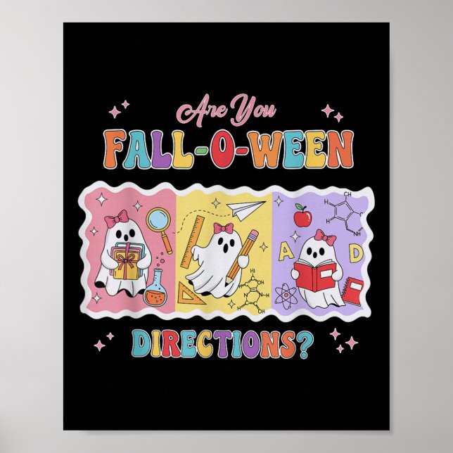 Poster Funny Are You Fall O Ween Directions Teacher Hallo (Frente)