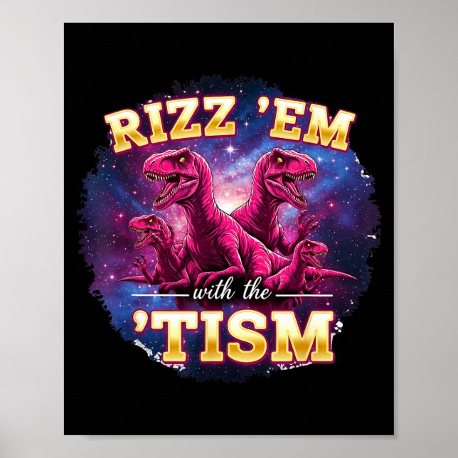 Poster Funny Autism Rizz Em With The Tism Dinosaur Meme A (Frente)