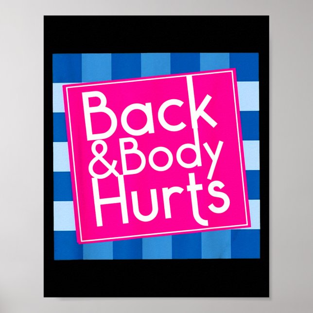 Poster Funny Back Body Hurts Quote Exercise Workout Gym  (Frente)