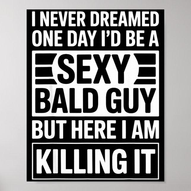 Poster Funny Bald Man Art For Men Boys Bald Dad Bald Guy  (Frente)