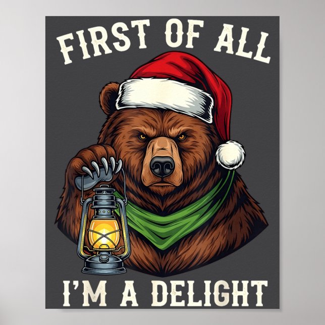 Poster Funny Bear First Of All I'm A Delight Merry Christ (Frente)