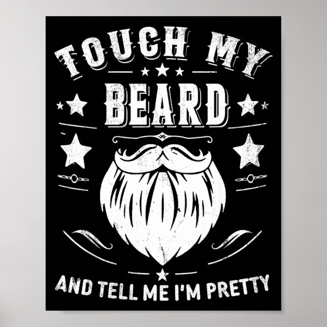 Poster Funny Beard Quote Gift For Bearded Men Dad And Hus (Frente)