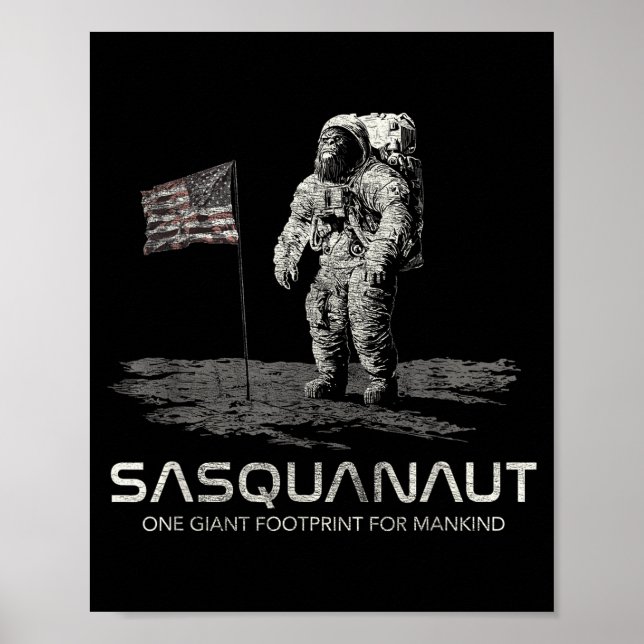 Poster Funny Bigfoot Sasquatch Space Sasquanaut  (Frente)