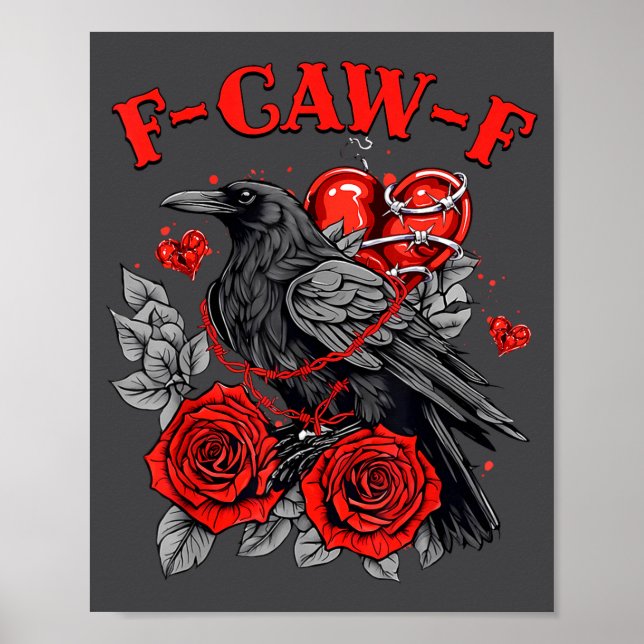 Poster Funny Black Bird F-caw-f Anti Valentines Day Singl (Frente)
