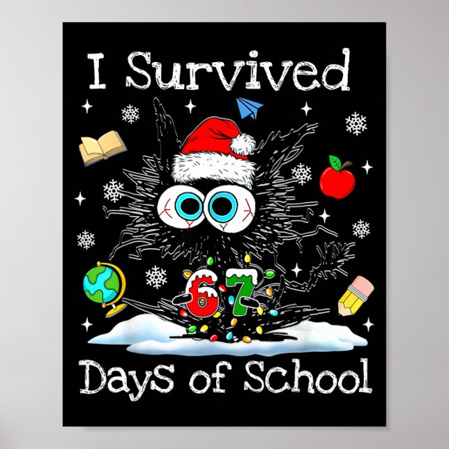 Poster Funny Black Cat Christmas I Survived 67 Days Of Sc (Frente)