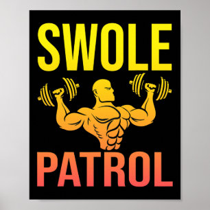 Poster Funny Bodybuilding Swole Patrol Sentinador de Peso