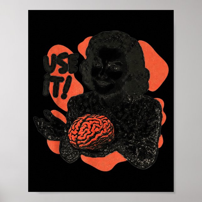 Poster Funny Brain Use It Sarcastic Sarcasm Humorous For  (Frente)