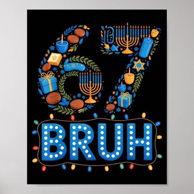 Poster Funny Bruh 67 Six Seven Meme Hanukkah Lights Jewis (Frente)