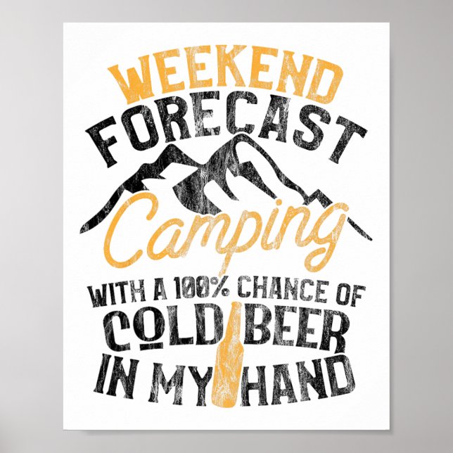 Poster Funny Camping Weekend Forecast 100% Chance Beer  (Frente)