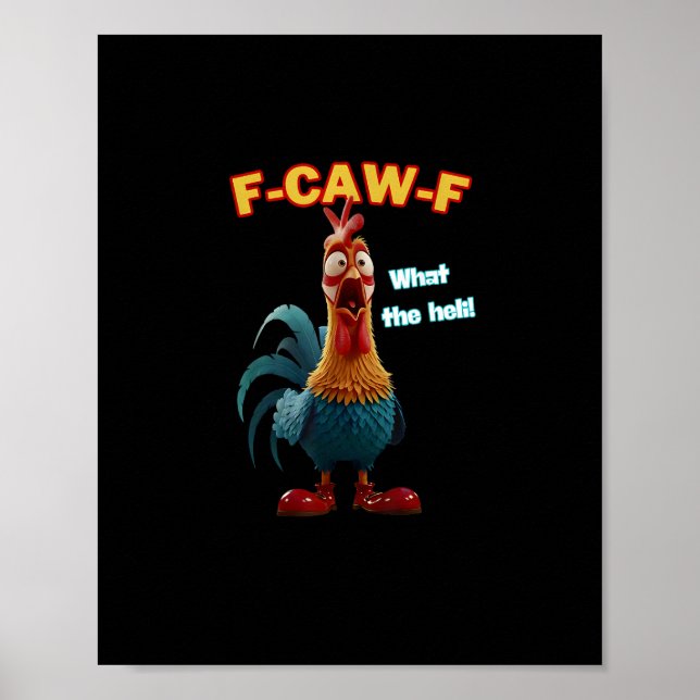 Poster Funny Chicken F-Caw-F Poultry Humor Tee (Frente)