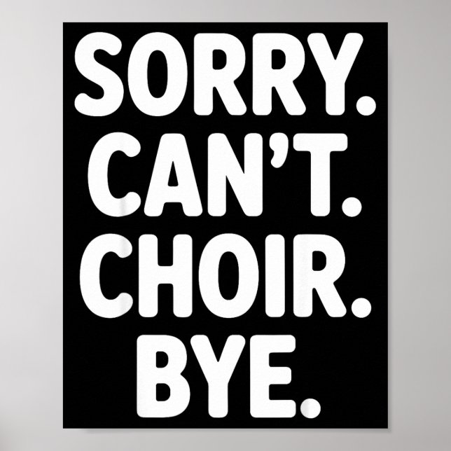 Poster Funny Choir Art For Men Women Choir Director Sing  (Frente)