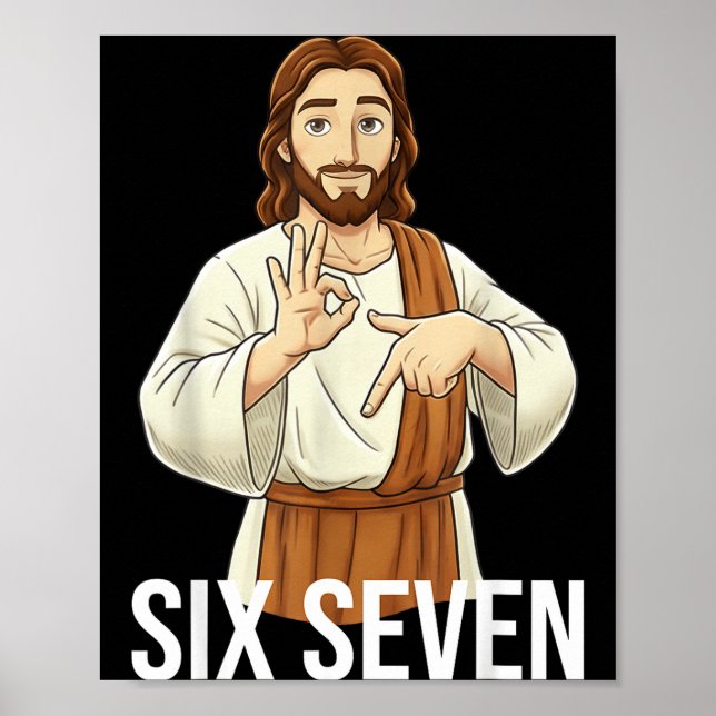 Poster Funny Christian Jesus Six Seven 67 Faith Humor Chr (Frente)