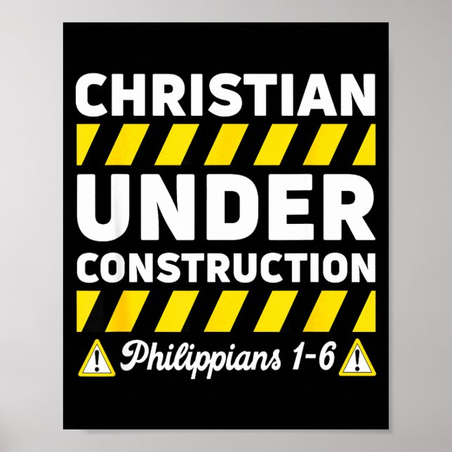 Poster Funny Christian Under Construction Philipans 1-6 S (Frente)