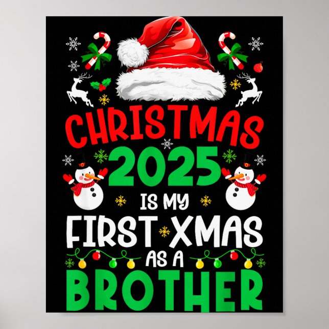 Poster Funny Christmas 2025 Is My First Xmas As A Brother (Frente)