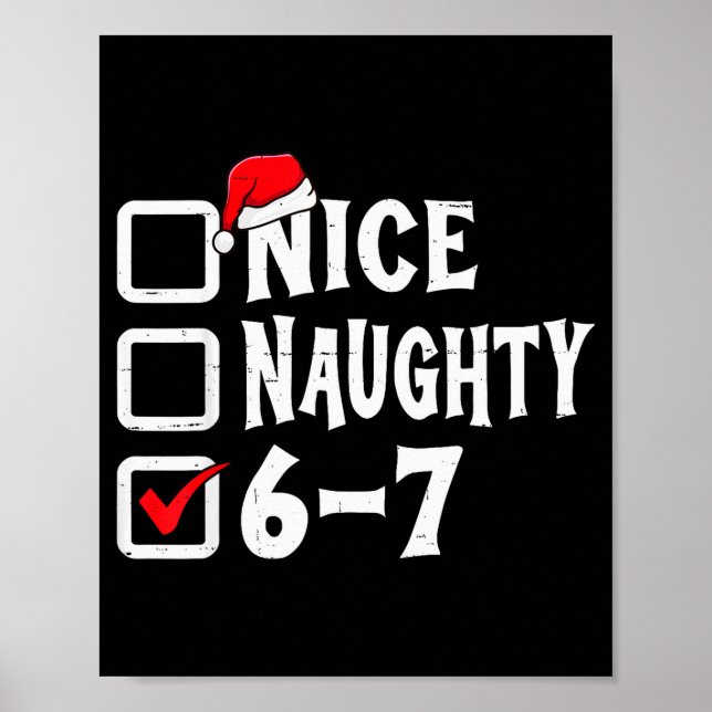 Poster Funny Christmas 67 Meme Six Seven Nice Naughty 6-7 (Frente)