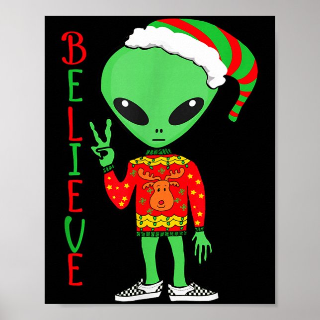 Poster Funny Christmas Alien Ugly Sweater I Believe Santa (Frente)