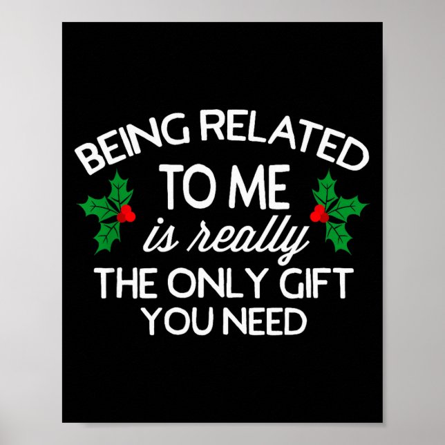 Poster Funny Christmas Being Related To Me Family Joke  (Frente)