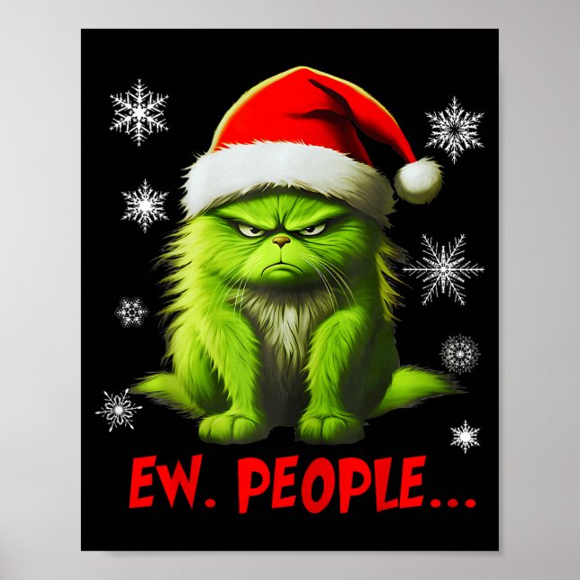 Poster Funny Christmas Cat Ew People Meowy Cat Lovers Men (Frente)