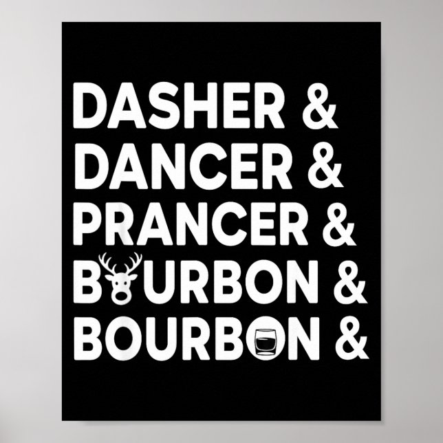Poster Funny Christmas Dasher Dancer Prancer &amp; Bourbo (Frente)