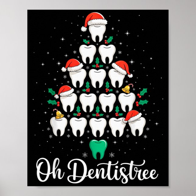 Poster Funny Christmas Dentist Xmas Dental Oh Dentistree  (Frente)