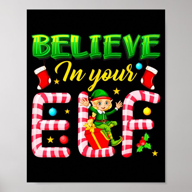 Poster Funny Christmas Elf Design Believe In Your Elf Men (Frente)