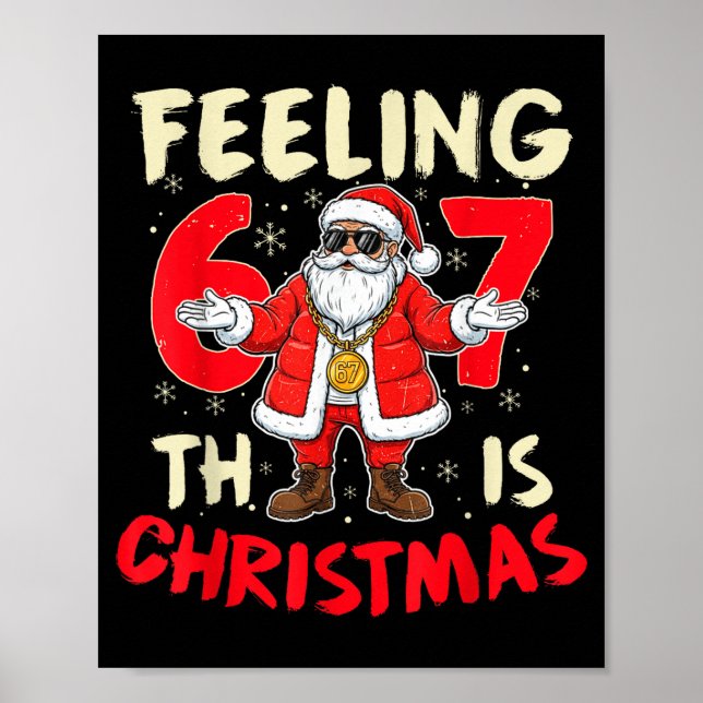 Poster Funny Christmas Feeling 6 7 This Christmas Meme Sa (Frente)