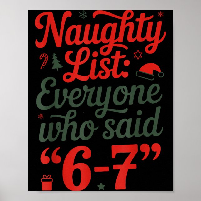 Poster Funny Christmas Meme 6-7 Naughty List Humor Outfit (Frente)