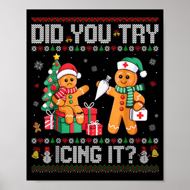Poster Funny Christmas Nurse Did You Try Icing It_ Ginger (Frente)