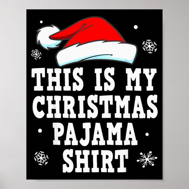 Poster Funny Christmas Pajama Pj Outfit Mens Womens  (Frente)