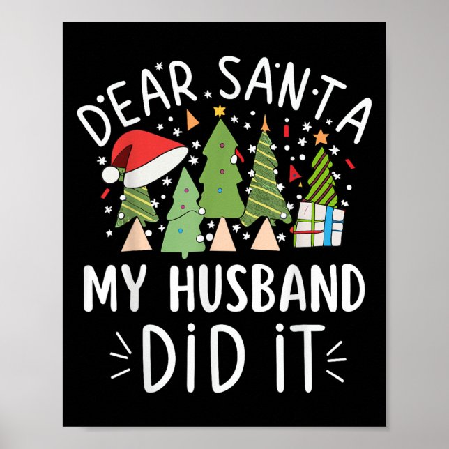 Poster Funny Christmas Quote Sayings Dear Santa My Husban (Frente)