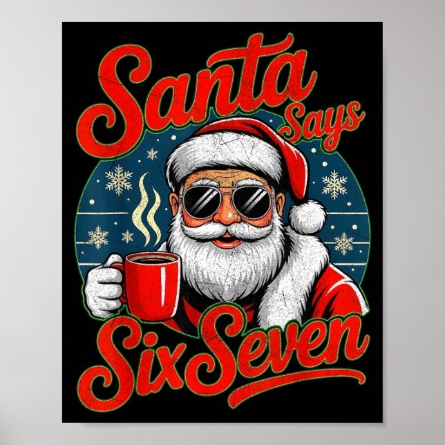 Poster Funny Christmas Santa Says Six Seven 67 Coffee Mem (Frente)