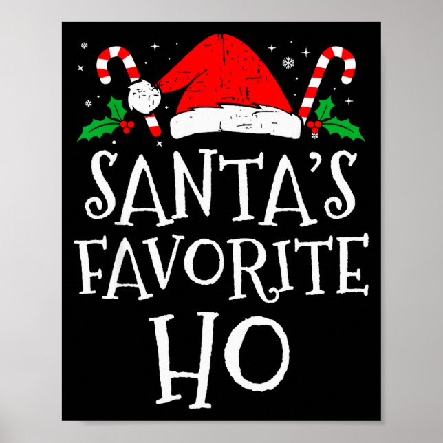 Poster Funny Christmas Santa's Favorite Ho Naughty Pajama (Frente)