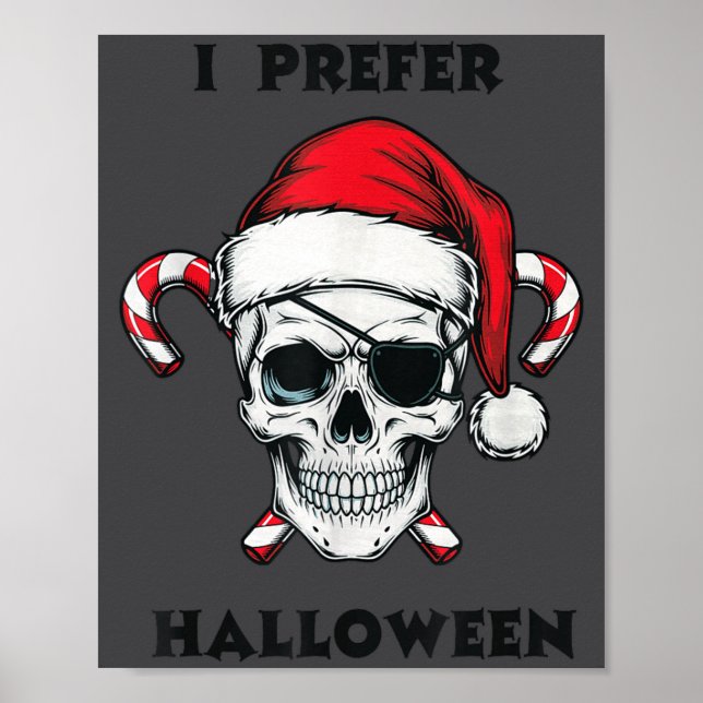 Poster Funny Christmas Skeleton I Prefer Halloween  (Frente)